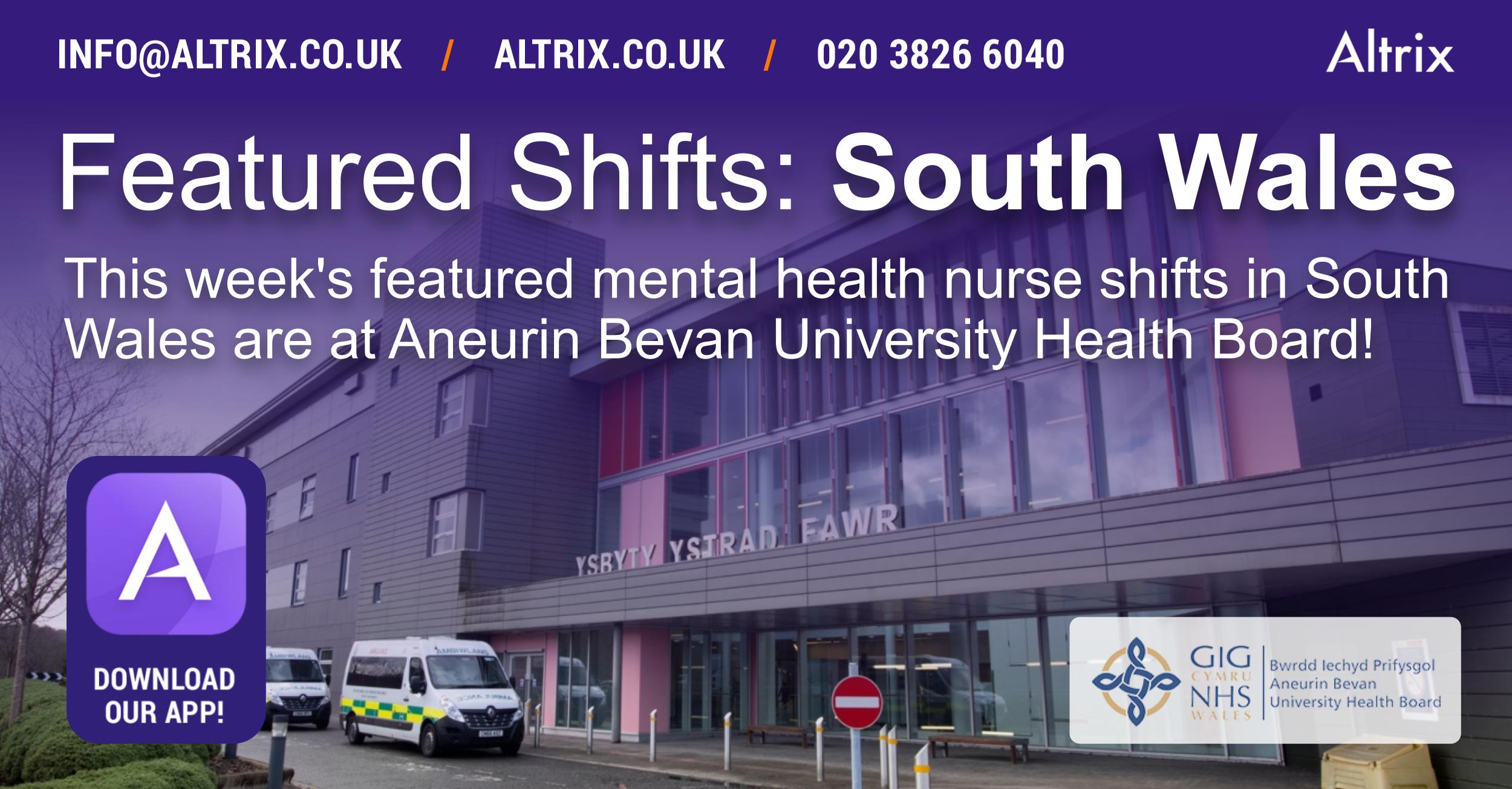 Featured RMN Shifts In South Wales: Aneurin Bevan University Health ...